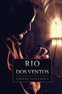 Baixar Rio dos Ventos: Uma aventura numa das cidades mais antigas do Brasil pdf, epub, eBook