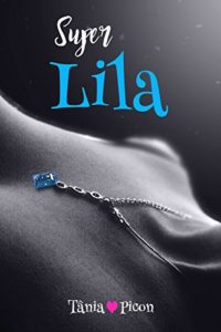 Baixar Super Lila pdf, epub, eBook