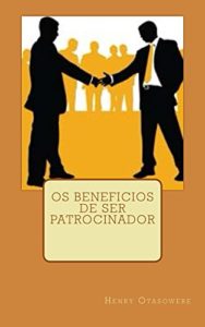 Baixar Os beneficios de ser patrocinador pdf, epub, eBook