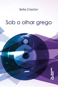 Baixar Sob o Olhar Grego pdf, epub, eBook