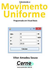 Baixar Calculando o Movimento Uniforme Programado em Visual Basic pdf, epub, eBook