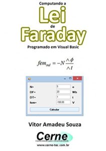 Baixar Computando a Lei  de Faraday Programado em Visual Basic pdf, epub, eBook