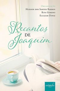 Baixar Recantos de Joaquim pdf, epub, eBook