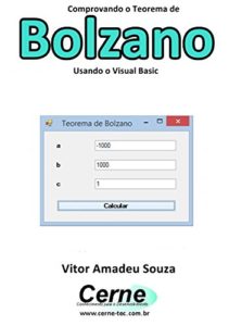 Baixar Comprovando o Teorema de Bolzano Usando o Visual Basic pdf, epub, eBook
