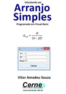 Baixar Calculando um Arranjo Simples Programado em Visual Basic pdf, epub, eBook