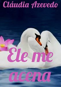 Baixar Ele me acena pdf, epub, eBook