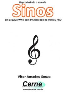 Baixar Reproduzindo o som de Sinos Em arquivo WAV com base no Arduino pdf, epub, eBook