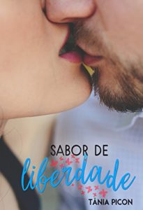 Baixar Sabor de liberdade pdf, epub, eBook