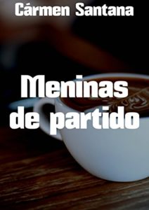 Baixar Meninas de partido pdf, epub, eBook