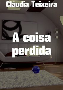 Baixar A coisa perdida pdf, epub, eBook