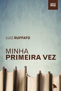 Baixar Minha primeira vez pdf, epub, eBook
