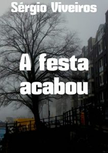 Baixar A festa acabou pdf, epub, eBook