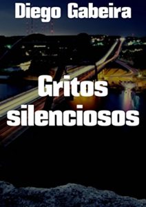 Baixar Gritos silenciosos pdf, epub, eBook