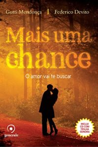 Baixar Mais uma chance: O amor vai te buscar pdf, epub, eBook
