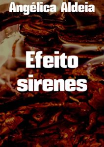 Baixar Efeito sirenes pdf, epub, eBook