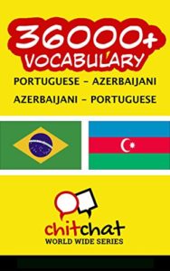 Baixar 36000+ Portuguese – Azerbaijani Azerbaijani – Portuguese Vocabulary pdf, epub, eBook