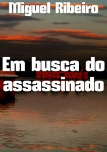 Baixar Em busca do assassinado pdf, epub, eBook