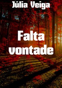 Baixar Falta vontade pdf, epub, eBook