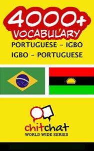 Baixar 4000+ Portuguese – Igbo Igbo – Portuguese Vocabulary pdf, epub, eBook