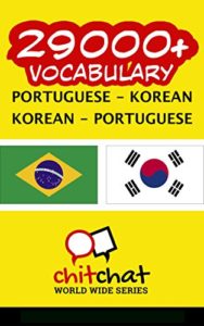 Baixar 29000+ Portuguese – Korean Korean – Portuguese Vocabulary pdf, epub, eBook
