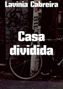 Baixar Casa dividida pdf, epub, eBook