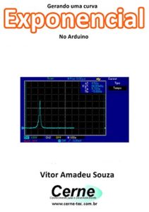Baixar Gerando uma curva  Exponencial No Arduino pdf, epub, eBook
