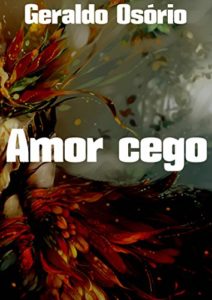 Baixar Amor cego pdf, epub, eBook