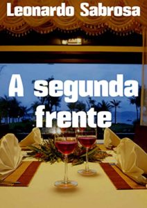 Baixar A segunda frente pdf, epub, eBook
