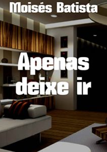 Baixar Apenas deixe ir pdf, epub, eBook
