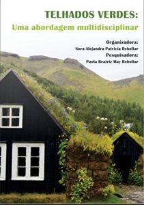 Baixar Telhados Verdes: uma abordagem multidisciplinar pdf, epub, eBook