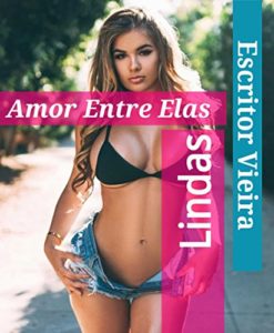Baixar Lindas: Amor Entre Elas pdf, epub, eBook