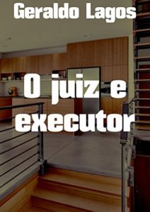 Baixar O juiz e executor pdf, epub, eBook