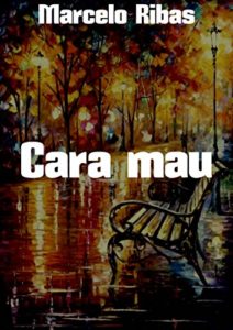 Baixar Cara mau pdf, epub, eBook