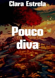 Baixar Pouco diva pdf, epub, eBook