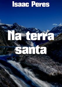 Baixar Na terra santa pdf, epub, eBook