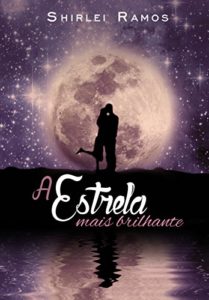 Baixar A estrela mais brilhante pdf, epub, eBook