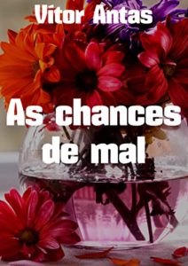 Baixar As chances de mal pdf, epub, eBook