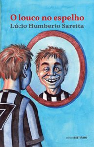 Baixar O louco no espelho pdf, epub, eBook