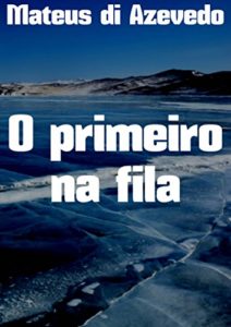 Baixar O primeiro na fila pdf, epub, eBook