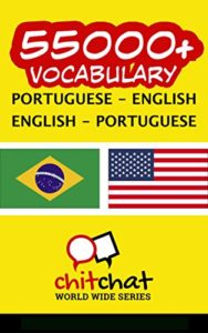 Baixar 55000+ Portuguese – English English – Portuguese Vocabulary pdf, epub, eBook