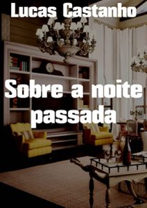 Baixar Sobre a noite passada pdf, epub, eBook