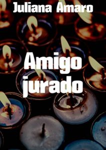 Baixar Amigo jurado pdf, epub, eBook
