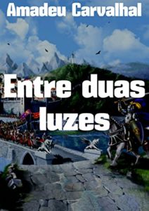 Baixar Entre duas luzes pdf, epub, eBook