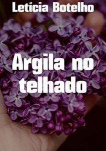 Baixar Argila no telhado pdf, epub, eBook