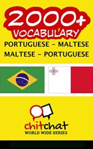 Baixar 2000+ Portuguese – Maltese Maltese – Portuguese Vocabulary pdf, epub, eBook