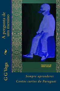 Baixar A pergunta de um menino (Sempre aprenderei Livro 5) pdf, epub, eBook