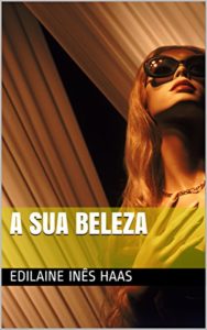 Baixar A sua beleza pdf, epub, eBook