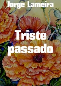 Baixar Triste passado pdf, epub, eBook
