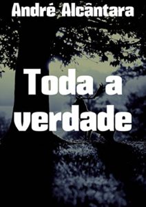 Baixar Toda a verdade pdf, epub, eBook