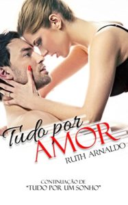 Baixar Tudo Por Amor pdf, epub, eBook
